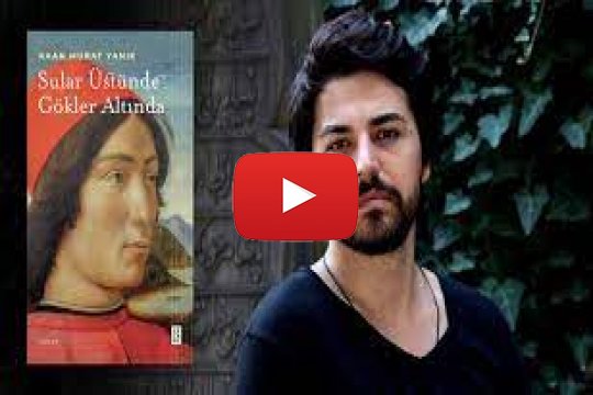 Kaan Murat Yanık-Sular Üstünde Gökler Altında…